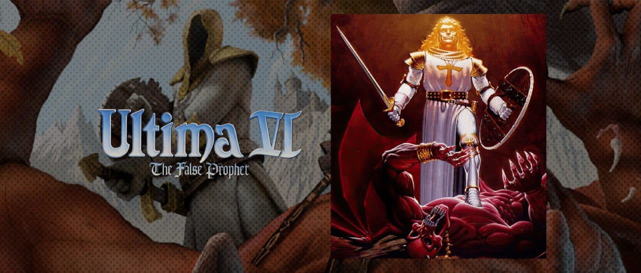 Ultima VI: The False Prophet