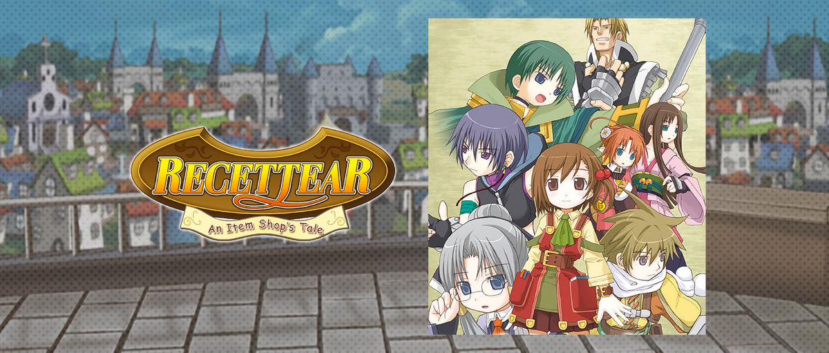 Recettear: An Item Shop’s Tale