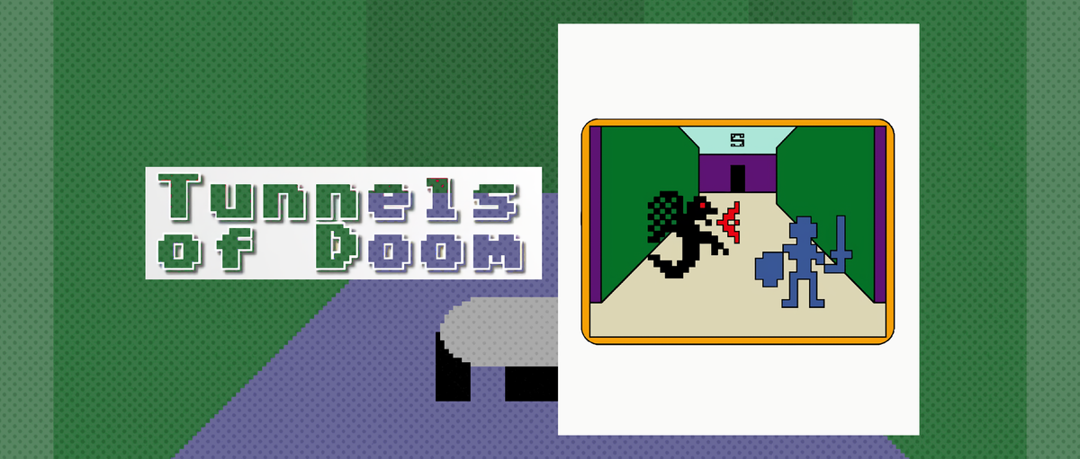 Tunnels of Doom