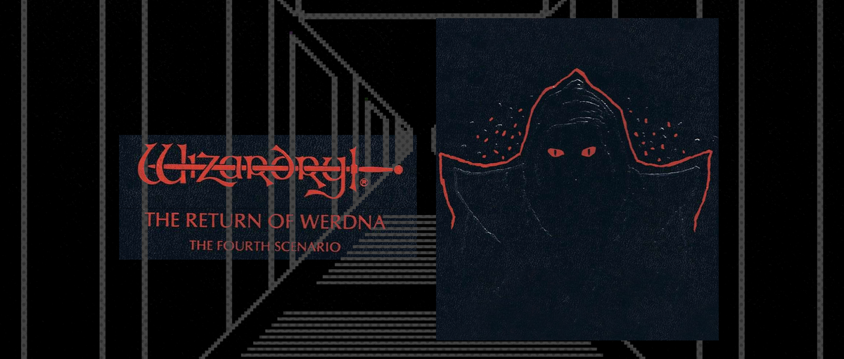 Wizardry IV: The Return of Werdna